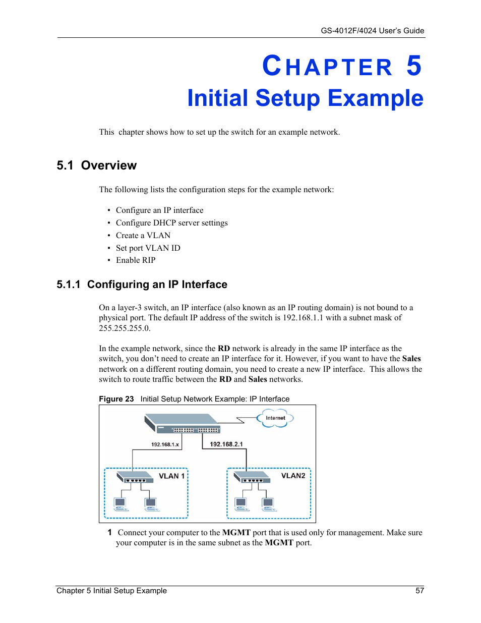 Initial setup example, 1 overview, 1 configuring an ip interface | Chapter 5 initial setup example | ZyXEL Communications GS-4012F/4024 User Manual | Page 58 / 363