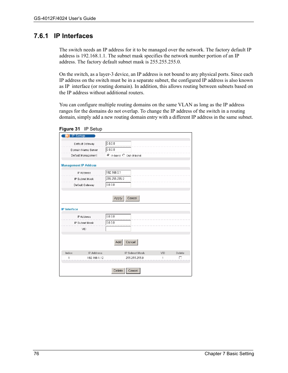 1 ip interfaces, Figure 31 ip setup | ZyXEL Communications GS-4012F/4024 User Manual | Page 77 / 363