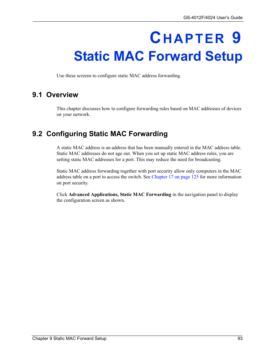 Static mac forward setup, 1 overview, Chapter 9 static mac forward setup | 1 overview 9.2 configuring static mac forwarding | ZyXEL Communications GS-4012F/4024 User Manual | Page 94 / 363