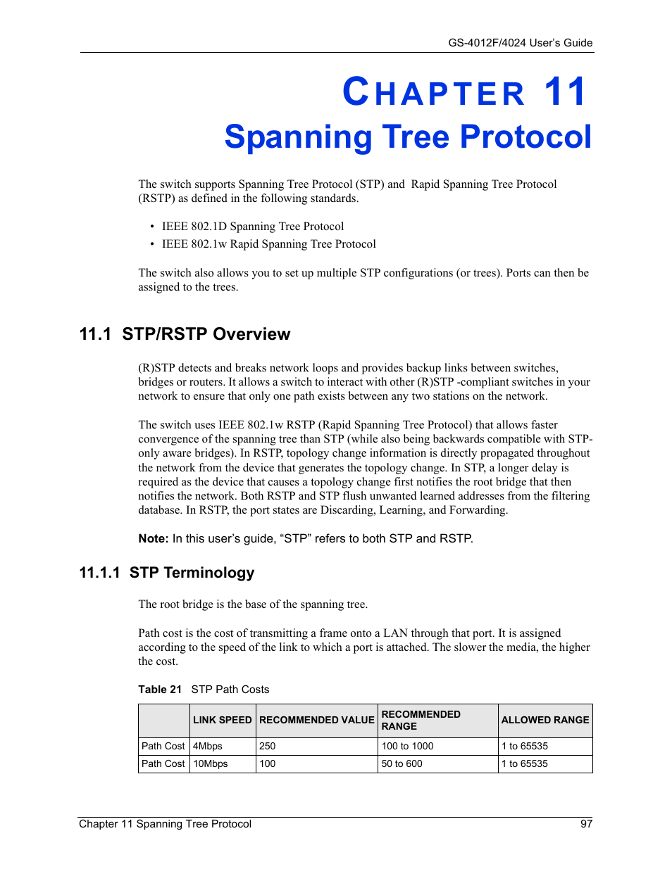 Spanning tree protocol, 1 stp terminology, Chapter 11 spanning tree protocol | 1 stp/rstp overview, Table 21 stp path costs | ZyXEL Communications GS-4012F/4024 User Manual | Page 98 / 363