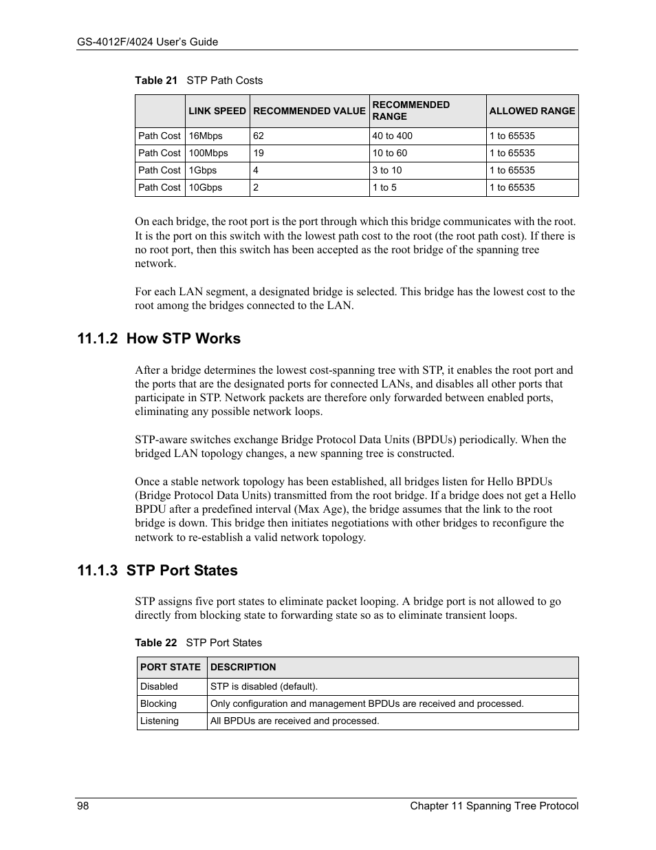 2 how stp works, 3 stp port states, 2 how stp works 11.1.3 stp port states | Table 22 stp port states | ZyXEL Communications GS-4012F/4024 User Manual | Page 99 / 363