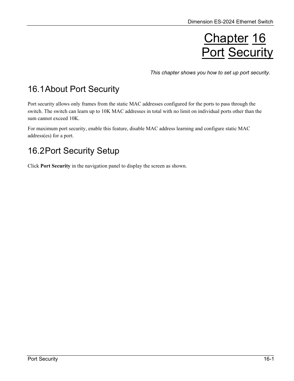 Port security, About port security, Port security setup | Chapter 16 port security, 1 about port security, 2 port security setup | ZyXEL Communications ZyXEL Dimension ES-2024 User Manual | Page 109 / 195