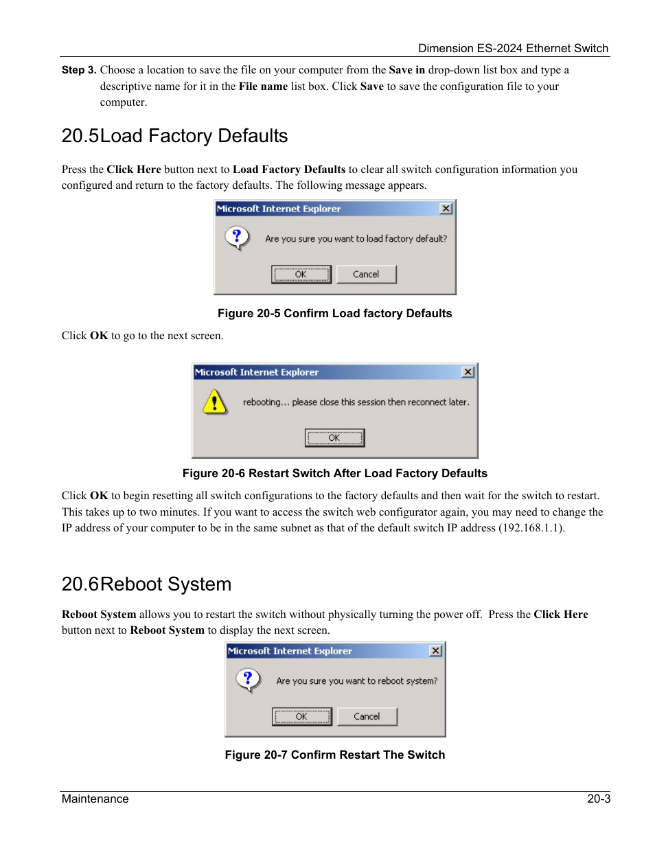 Load factory defaults, Reboot system, 5 load factory defaults | 6 reboot system | ZyXEL Communications ZyXEL Dimension ES-2024 User Manual | Page 133 / 195