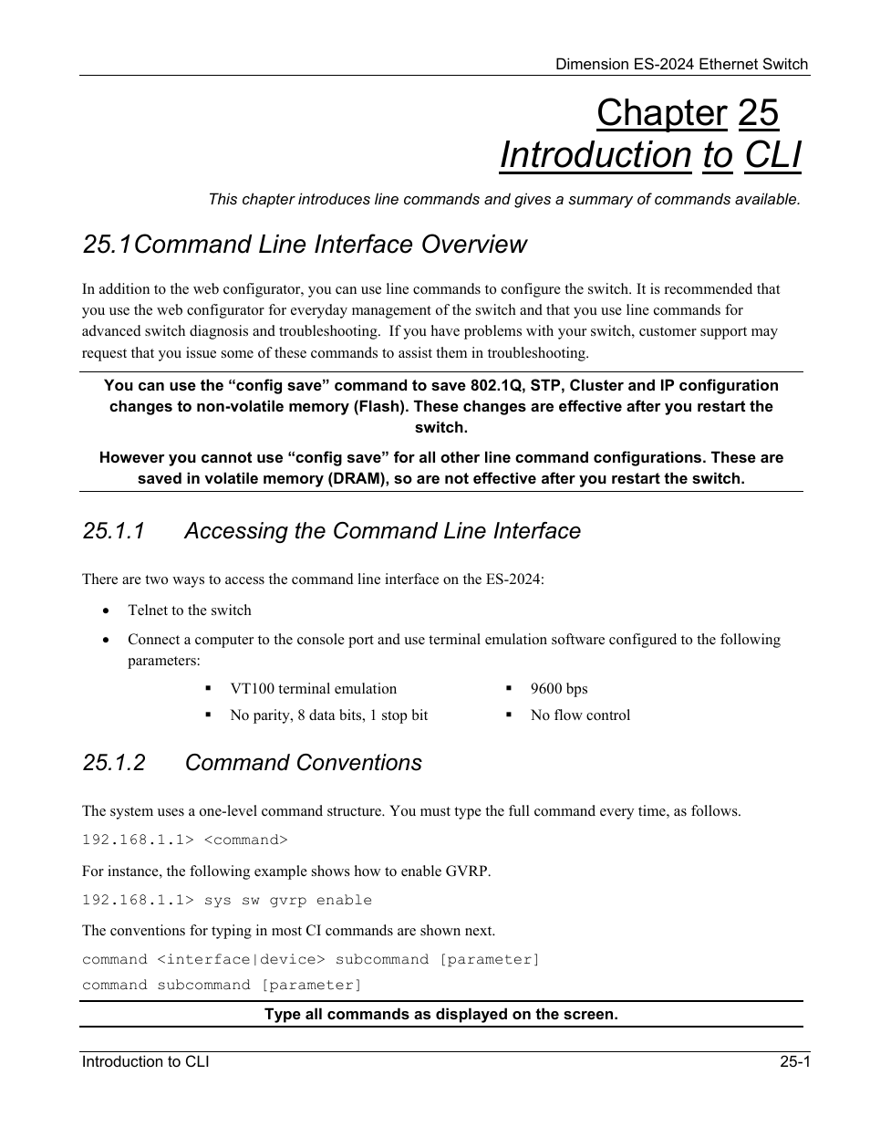 Introduction to cli, Command line interface overview, Chapter 25 introduction to cli | 1 command line interface overview, 1 accessing the command line interface, 2 command conventions | ZyXEL Communications ZyXEL Dimension ES-2024 User Manual | Page 151 / 195
