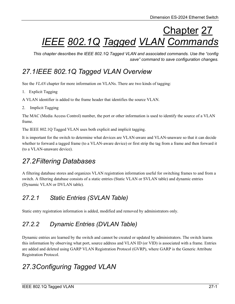 Ieee 802.1q tagged vlan commands, Ieee 802.1q tagged vlan overview, Filtering databases | Configuring tagged vlan, 2 filtering databases, 3 configuring tagged vlan | ZyXEL Communications ZyXEL Dimension ES-2024 User Manual | Page 173 / 195