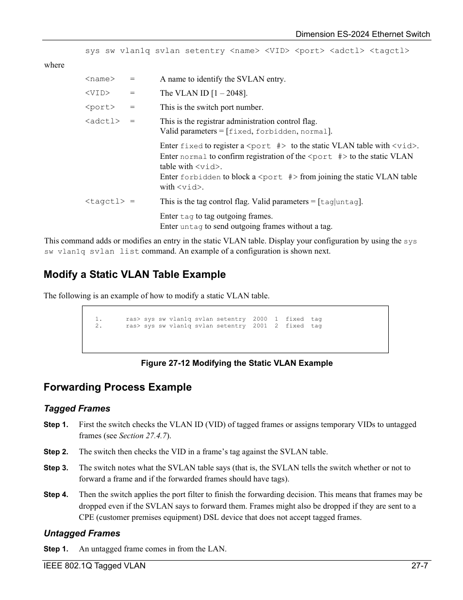 Modify a static vlan table example, Forwarding process example | ZyXEL Communications ZyXEL Dimension ES-2024 User Manual | Page 179 / 195