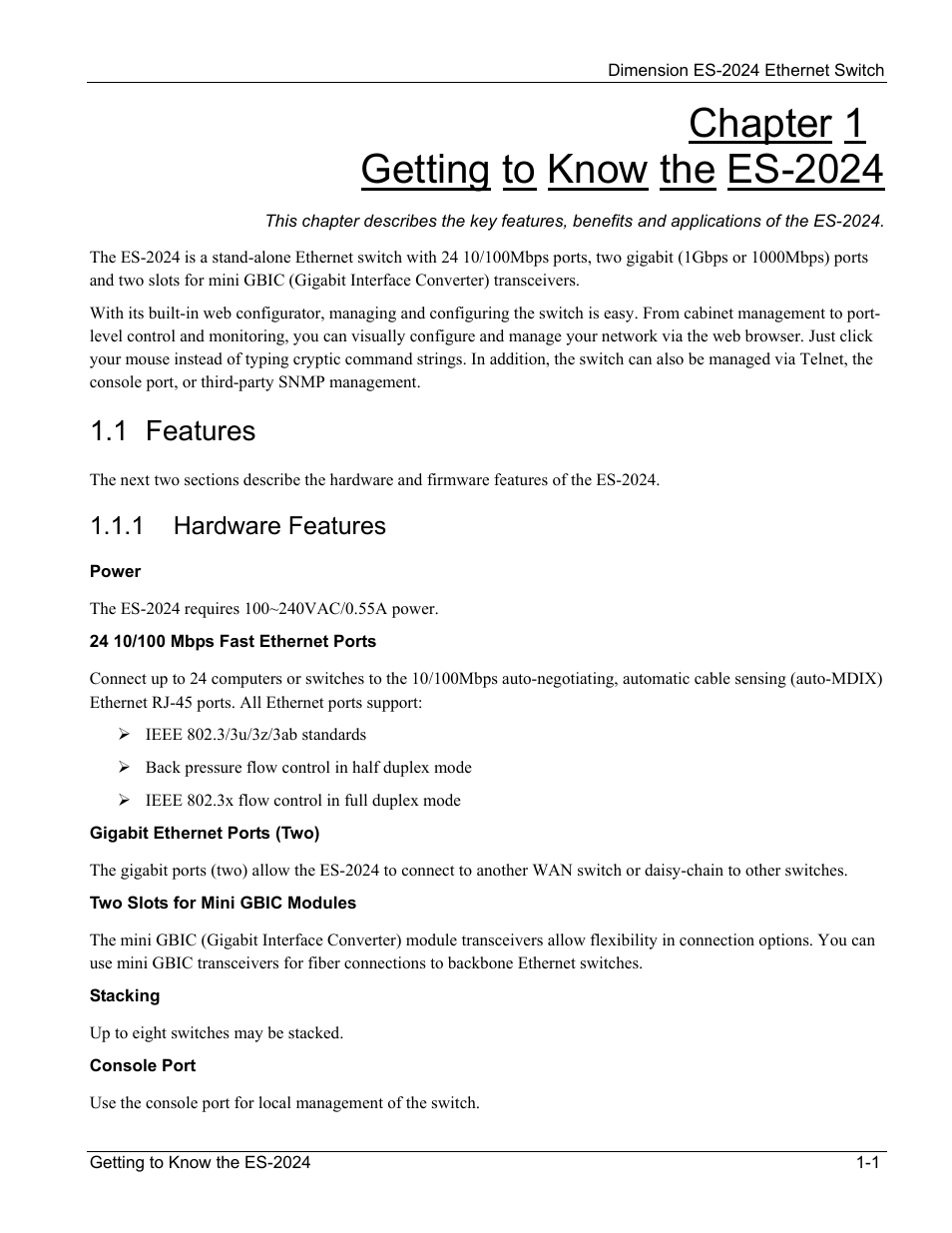 Getting to know the es-2024, Features, 1 features | 1 hardware features | ZyXEL Communications ZyXEL Dimension ES-2024 User Manual | Page 21 / 195