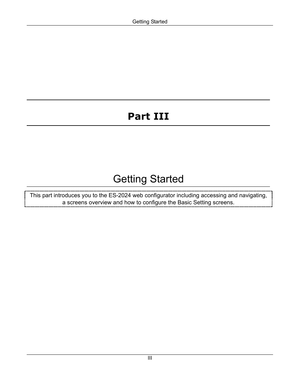 Getting started, Part iii | ZyXEL Communications ZyXEL Dimension ES-2024 User Manual | Page 37 / 195