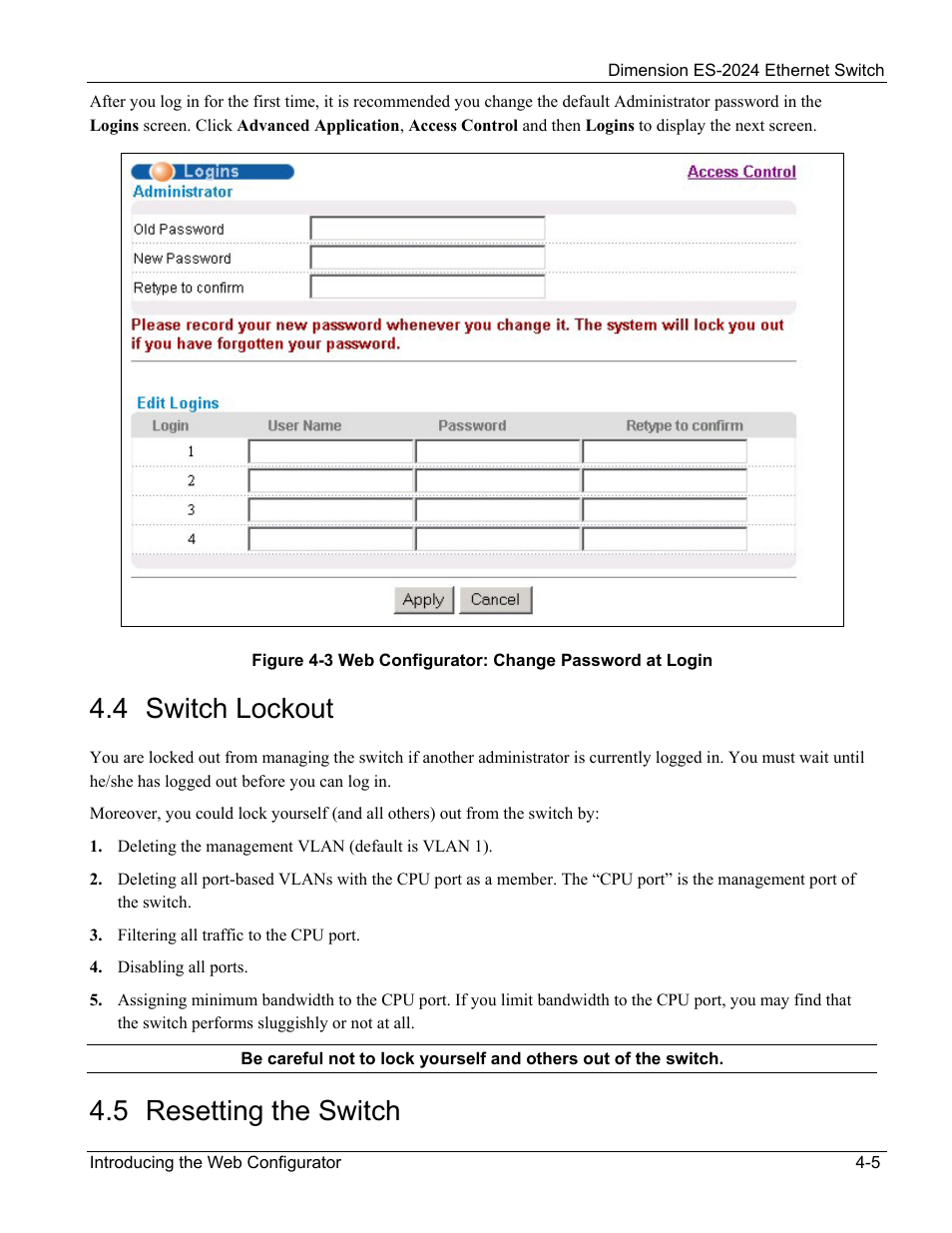 Switch lockout, Resetting the switch, 4 switch lockout | 5 resetting the switch | ZyXEL Communications ZyXEL Dimension ES-2024 User Manual | Page 43 / 195