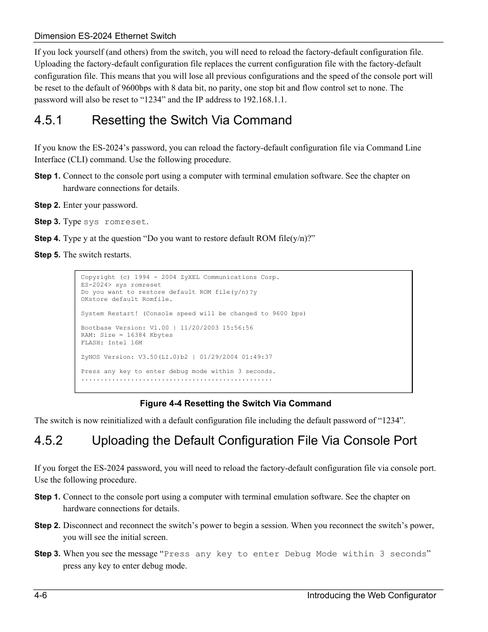 1 resetting the switch via command | ZyXEL Communications ZyXEL Dimension ES-2024 User Manual | Page 44 / 195