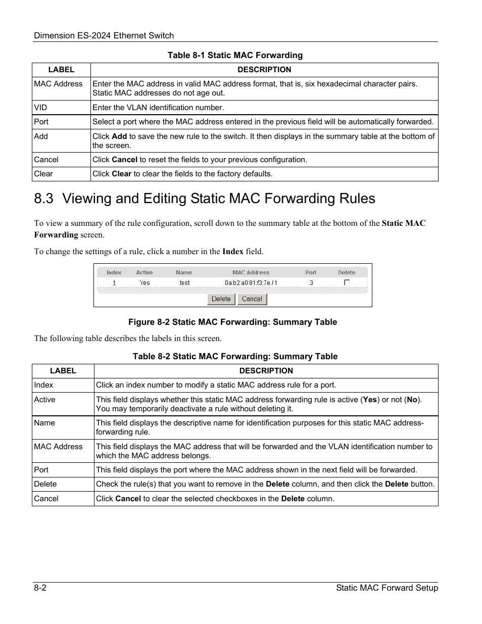 Viewing and editing static mac forwarding rules, 3 viewing and editing static mac forwarding rules | ZyXEL Communications ZyXEL Dimension ES-2024 User Manual | Page 82 / 195