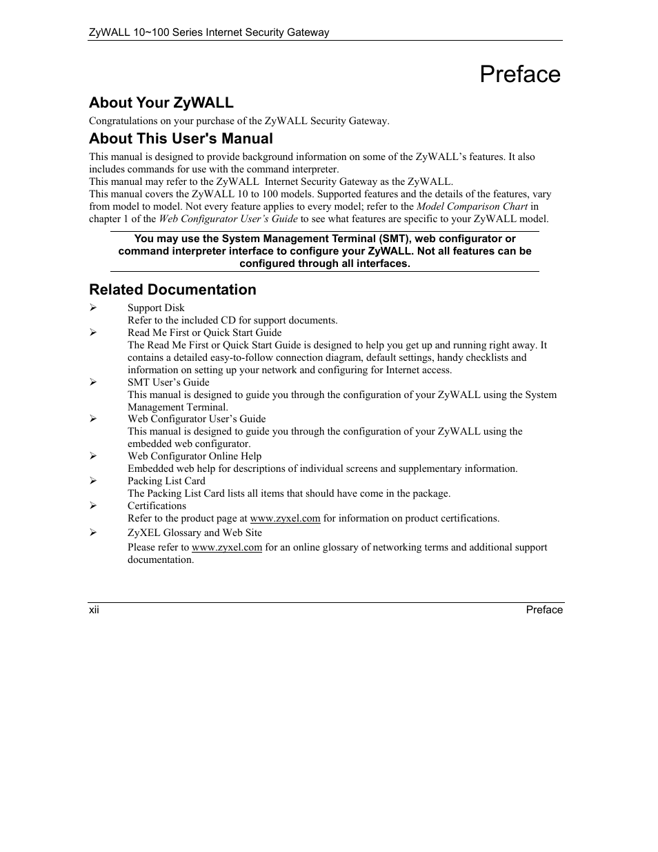 Preface, About your zywall, About this user's manual | Related documentation | ZyXEL Communications Internet Security Gateway 10~100 Series User Manual | Page 12 / 96