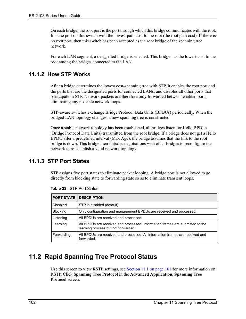 2 how stp works, 3 stp port states, 2 rapid spanning tree protocol status | 2 how stp works 11.1.3 stp port states, Table 23 stp port states | ZyXEL Communications ZyXEL Dimension ES-2108 User Manual | Page 102 / 277