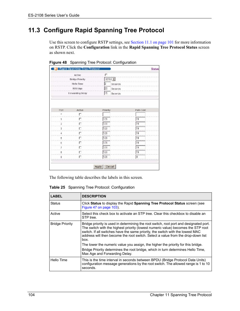 3 configure rapid spanning tree protocol, Figure 48 spanning tree protocol: configuration, Table 25 spanning tree protocol: configuration | ZyXEL Communications ZyXEL Dimension ES-2108 User Manual | Page 104 / 277