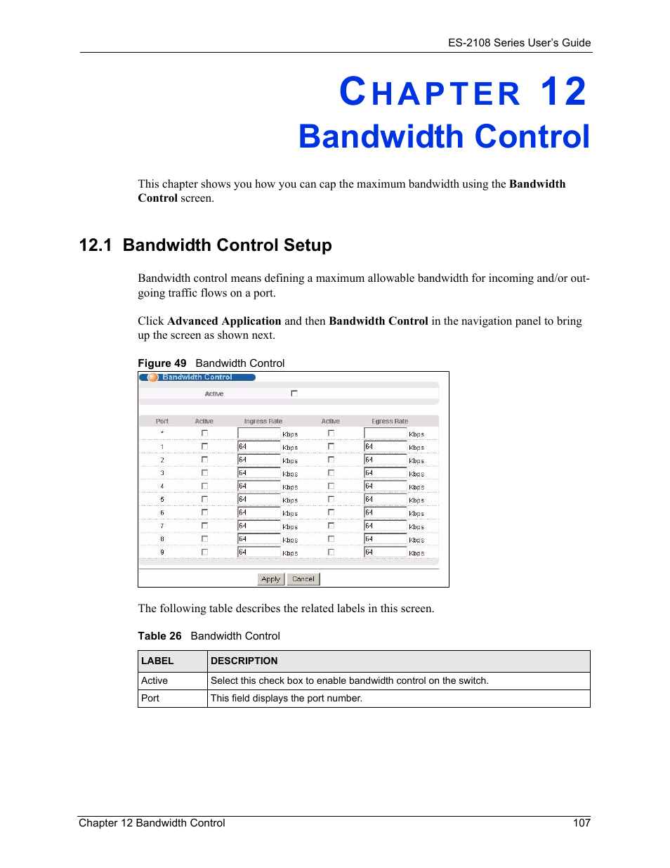 Bandwidth control, 1 bandwidth control setup, Chapter 12 bandwidth control | Figure 49 bandwidth control, Table 26 bandwidth control | ZyXEL Communications ZyXEL Dimension ES-2108 User Manual | Page 107 / 277