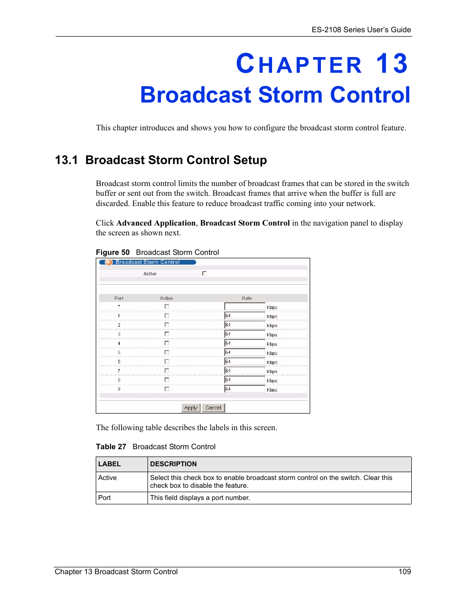 Broadcast storm control, 1 broadcast storm control setup, Chapter 13 broadcast storm control | Figure 50 broadcast storm control, Table 27 broadcast storm control | ZyXEL Communications ZyXEL Dimension ES-2108 User Manual | Page 109 / 277