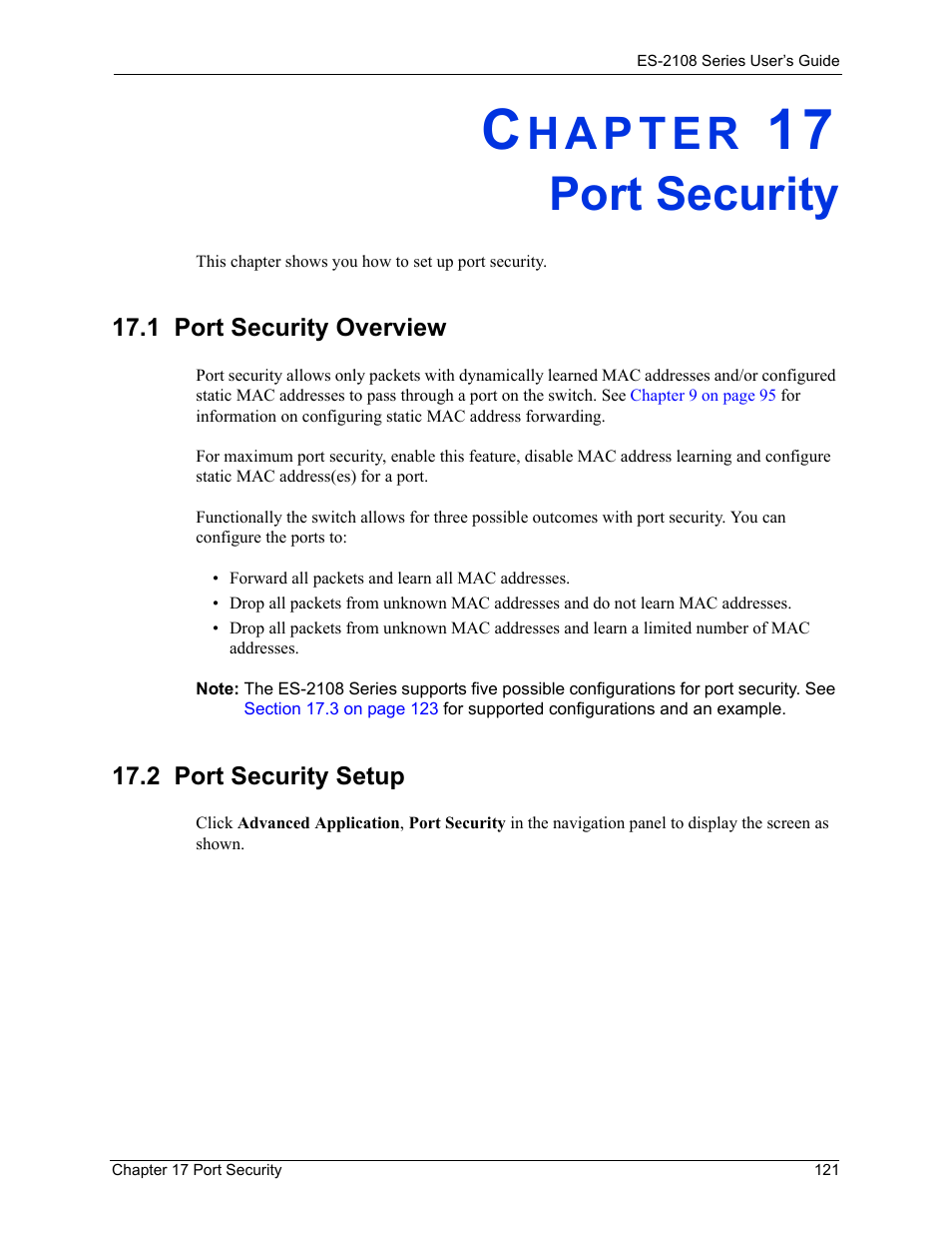 Port security, 1 port security overview, 2 port security setup | Chapter 17 port security, 1 port security overview 17.2 port security setup | ZyXEL Communications ZyXEL Dimension ES-2108 User Manual | Page 121 / 277