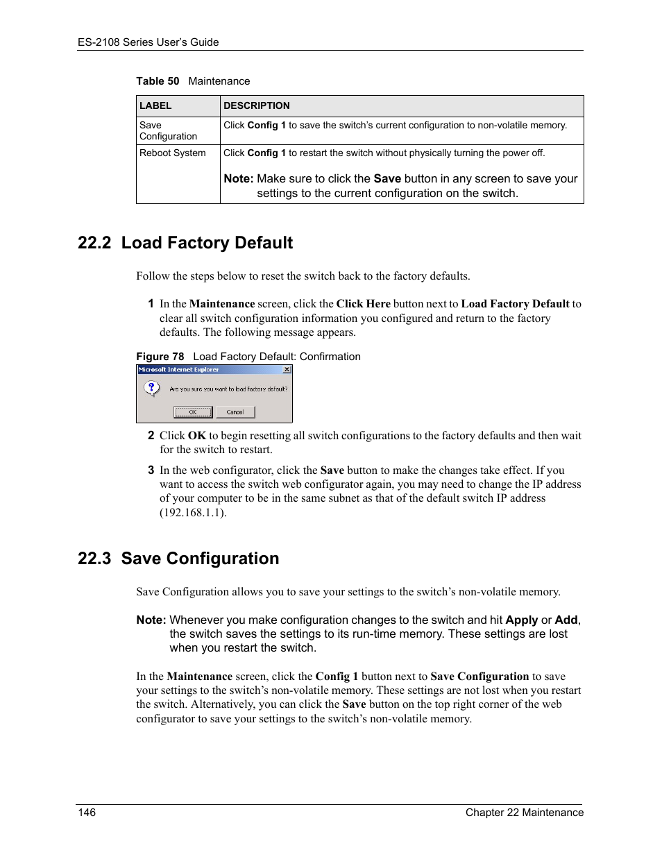 2 load factory default, 3 save configuration, 2 load factory default 22.3 save configuration | Figure 78 load factory default: confirmation | ZyXEL Communications ZyXEL Dimension ES-2108 User Manual | Page 146 / 277