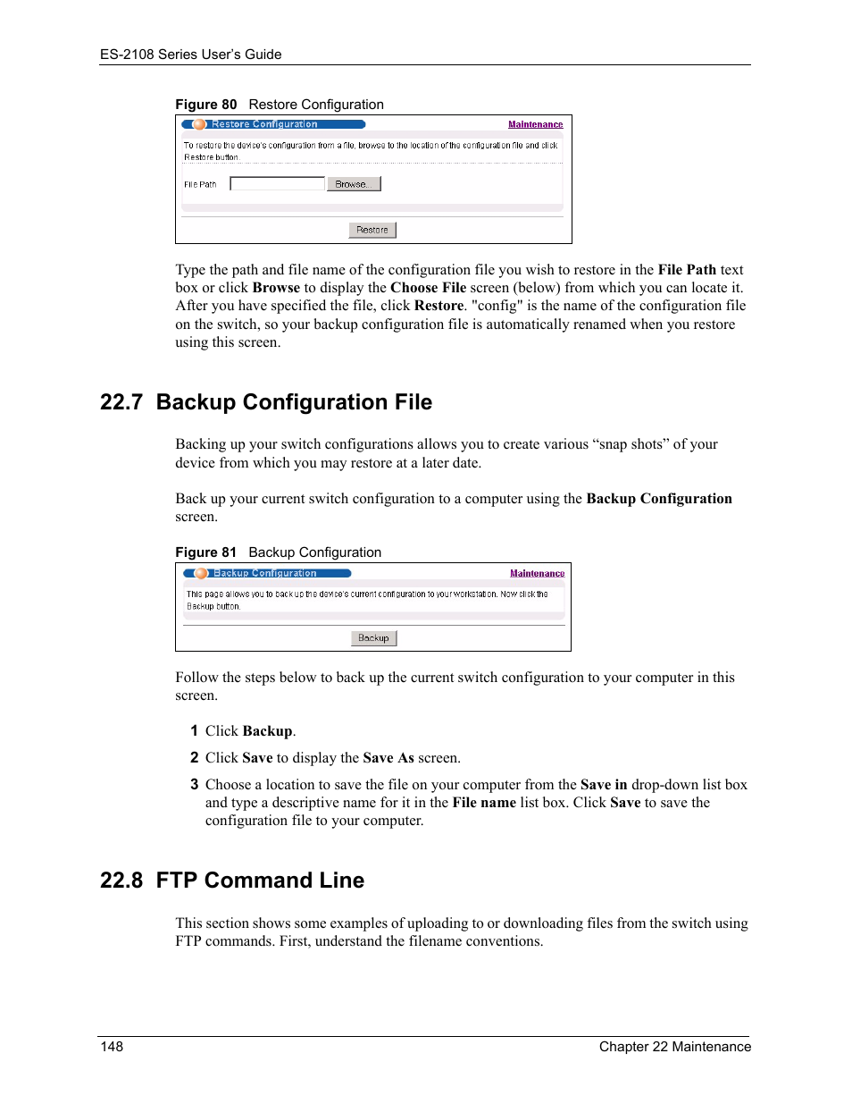 7 backup configuration file, 8 ftp command line, 7 backup configuration file 22.8 ftp command line | ZyXEL Communications ZyXEL Dimension ES-2108 User Manual | Page 148 / 277
