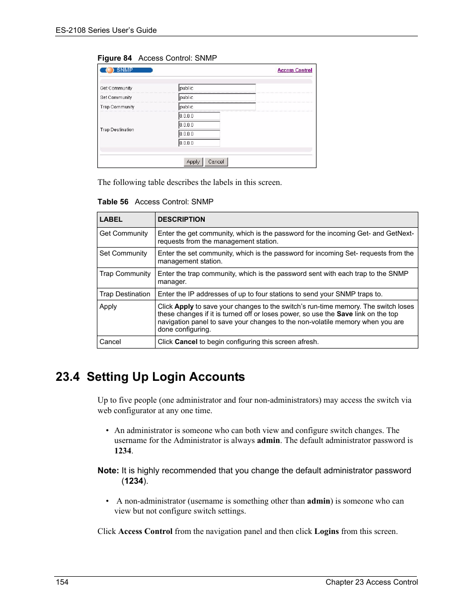 4 setting up login accounts, Figure 84 access control: snmp, Table 56 access control: snmp | ZyXEL Communications ZyXEL Dimension ES-2108 User Manual | Page 154 / 277