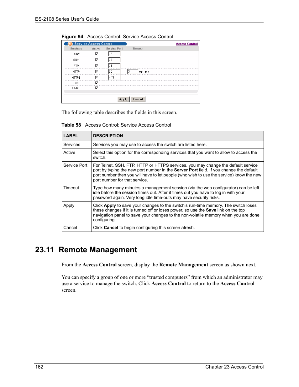 11 remote management, Figure 94 access control: service access control, Table 58 access control: service access control | ZyXEL Communications ZyXEL Dimension ES-2108 User Manual | Page 162 / 277
