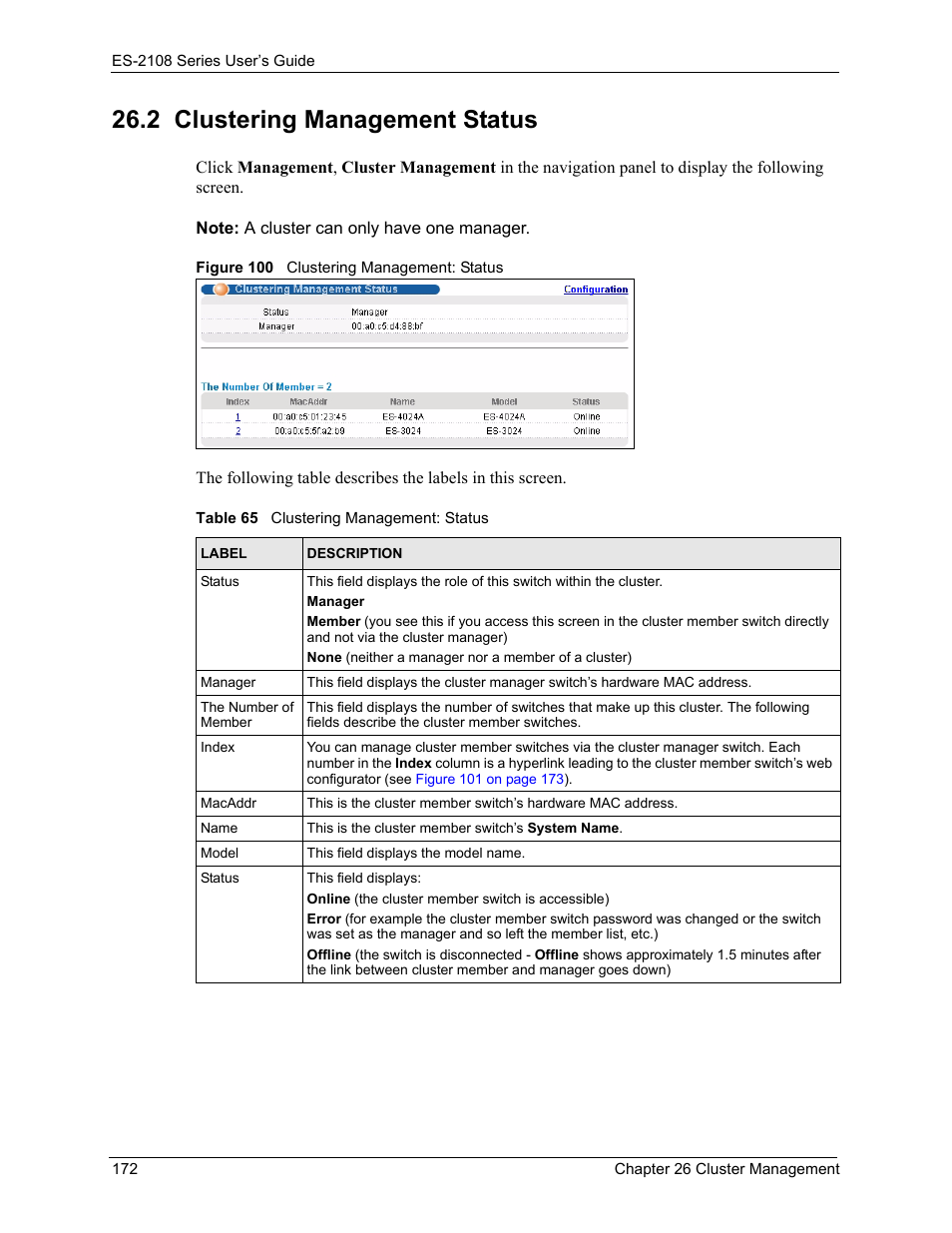2 clustering management status, Figure 100 clustering management: status, Table 65 clustering management: status | ZyXEL Communications ZyXEL Dimension ES-2108 User Manual | Page 172 / 277
