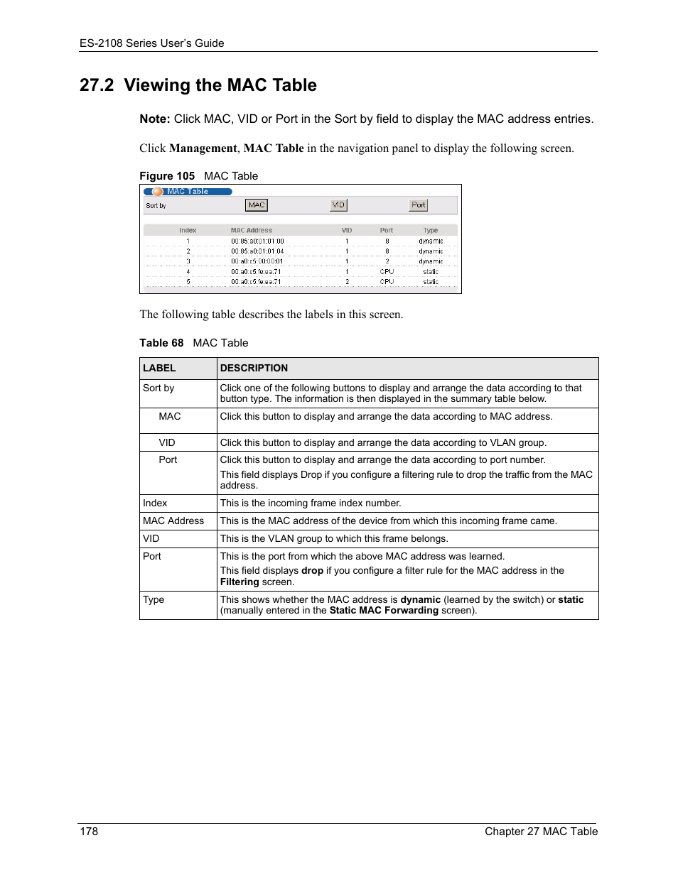 2 viewing the mac table, Figure 105 mac table, Table 68 mac table | ZyXEL Communications ZyXEL Dimension ES-2108 User Manual | Page 178 / 277