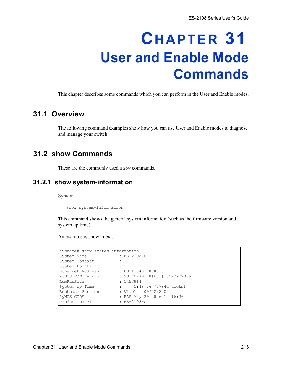 User and enable mode commands, 1 overview, 2 show commands | 1 show system-information, Chapter 31 user and enable mode commands | ZyXEL Communications ZyXEL Dimension ES-2108 User Manual | Page 213 / 277