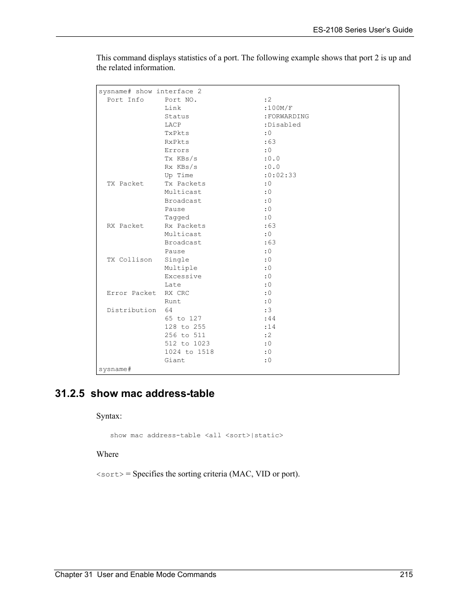 5 show mac address-table | ZyXEL Communications ZyXEL Dimension ES-2108 User Manual | Page 215 / 277