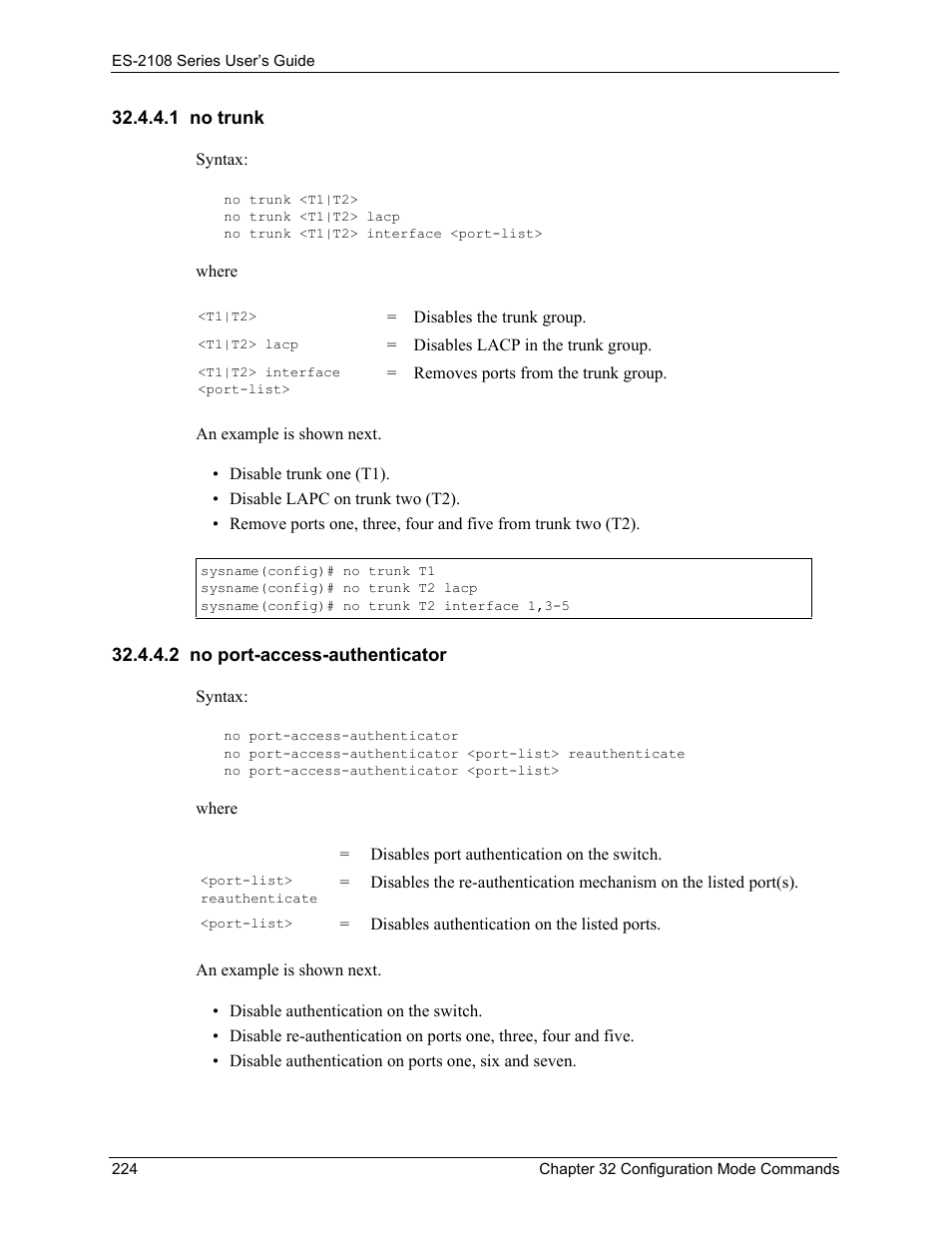 1 no trunk, 2 no port-access-authenticator, 1 no trunk 32.4.4.2 no port-access-authenticator | ZyXEL Communications ZyXEL Dimension ES-2108 User Manual | Page 224 / 277
