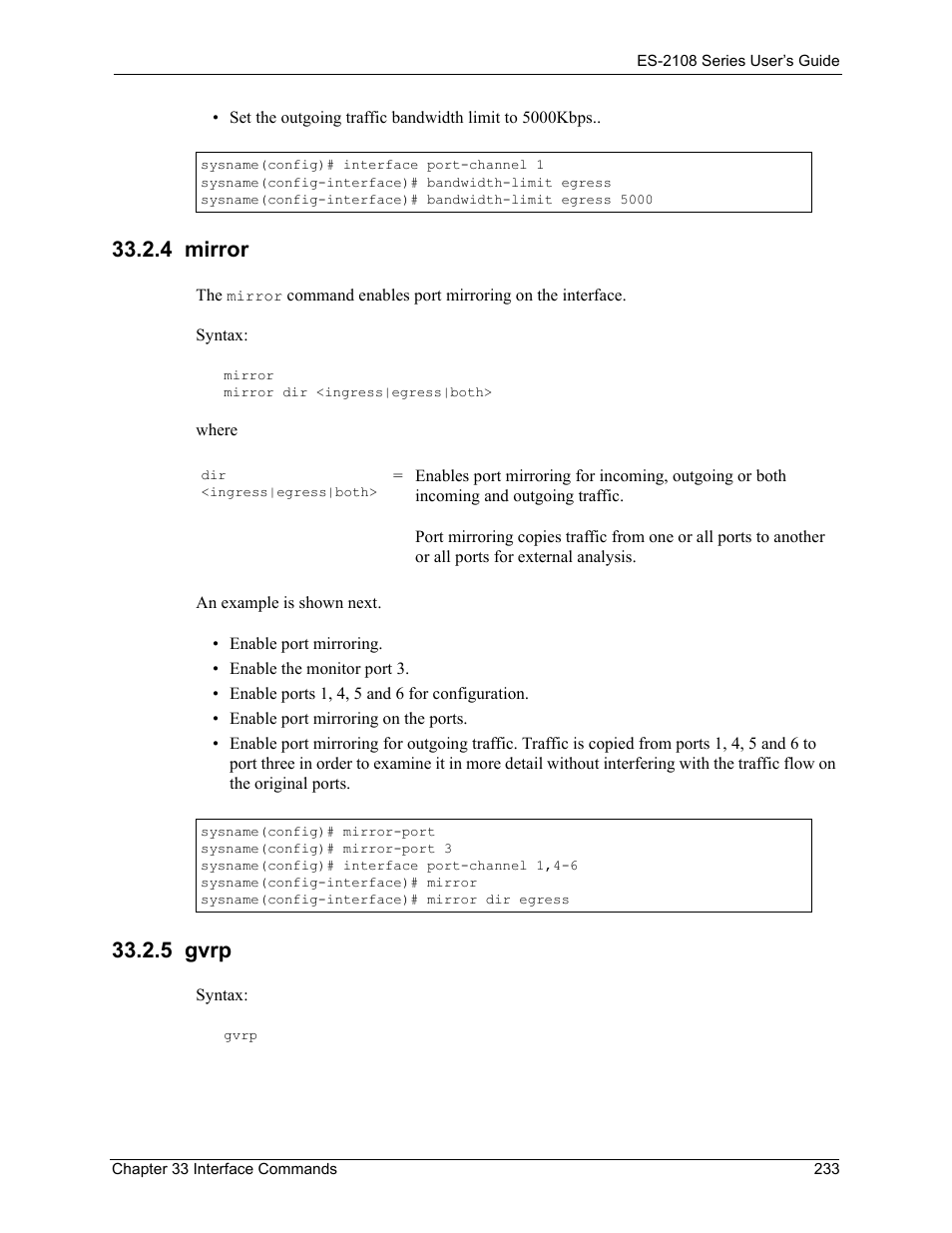 4 mirror, 5 gvrp, 4 mirror 33.2.5 gvrp | ZyXEL Communications ZyXEL Dimension ES-2108 User Manual | Page 233 / 277