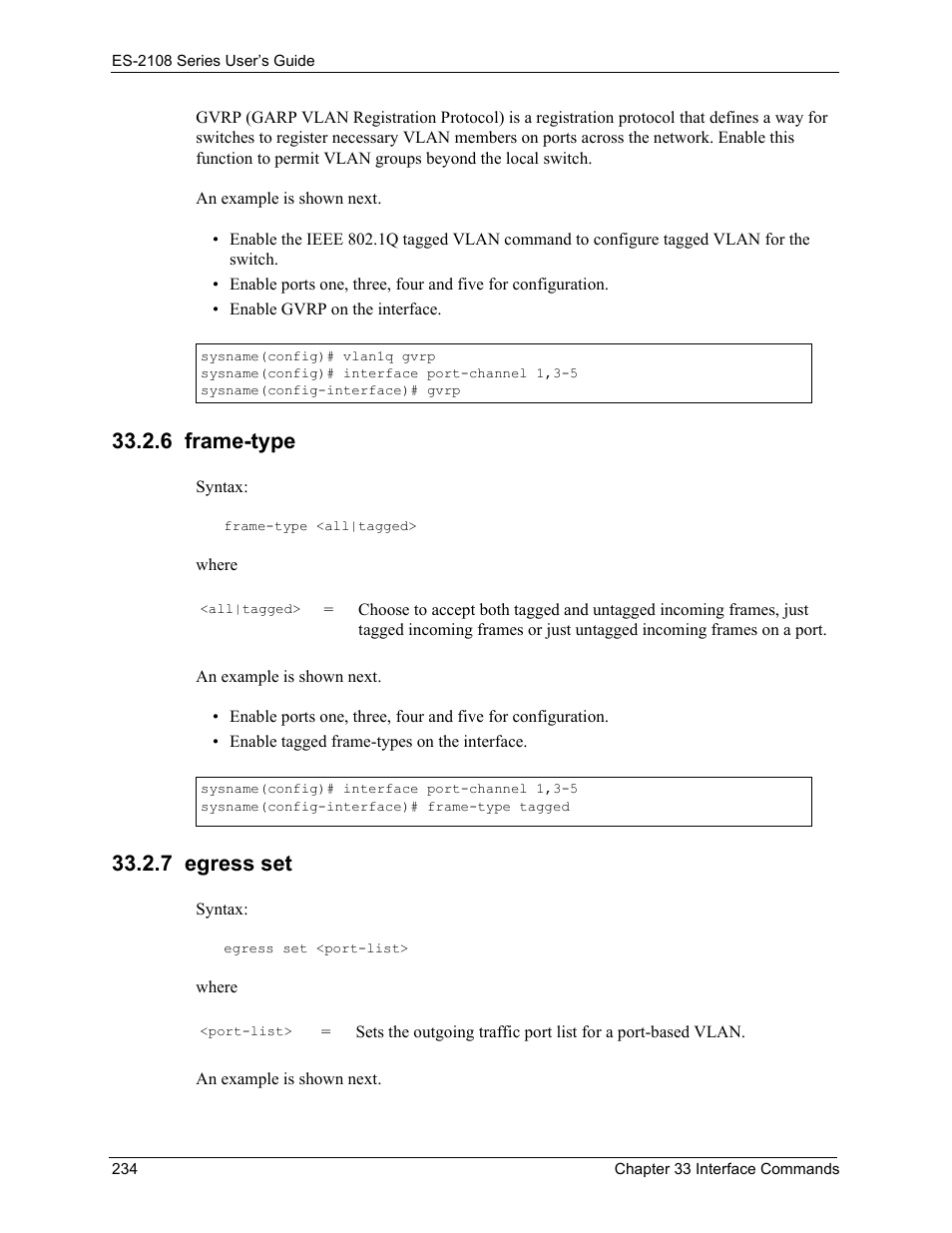 6 frame-type, 7 egress set, 6 frame-type 33.2.7 egress set | ZyXEL Communications ZyXEL Dimension ES-2108 User Manual | Page 234 / 277