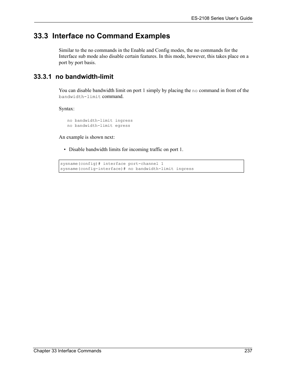 3 interface no command examples, 1 no bandwidth-limit | ZyXEL Communications ZyXEL Dimension ES-2108 User Manual | Page 237 / 277