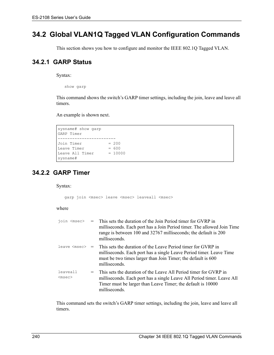 2 global vlan1q tagged vlan configuration commands, 1 garp status, 2 garp timer | 1 garp status 34.2.2 garp timer | ZyXEL Communications ZyXEL Dimension ES-2108 User Manual | Page 240 / 277