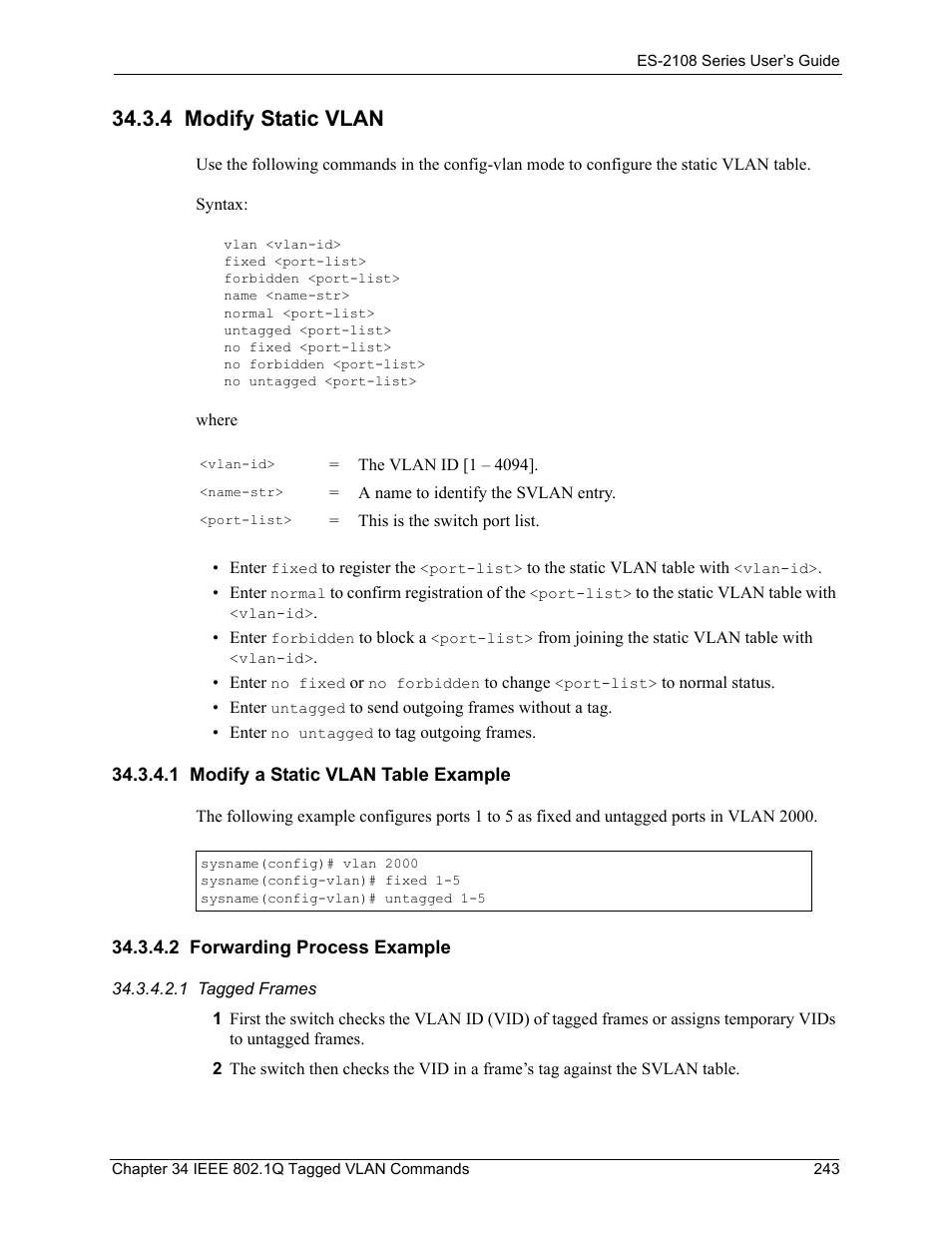 4 modify static vlan, 1 modify a static vlan table example, 2 forwarding process example | ZyXEL Communications ZyXEL Dimension ES-2108 User Manual | Page 243 / 277