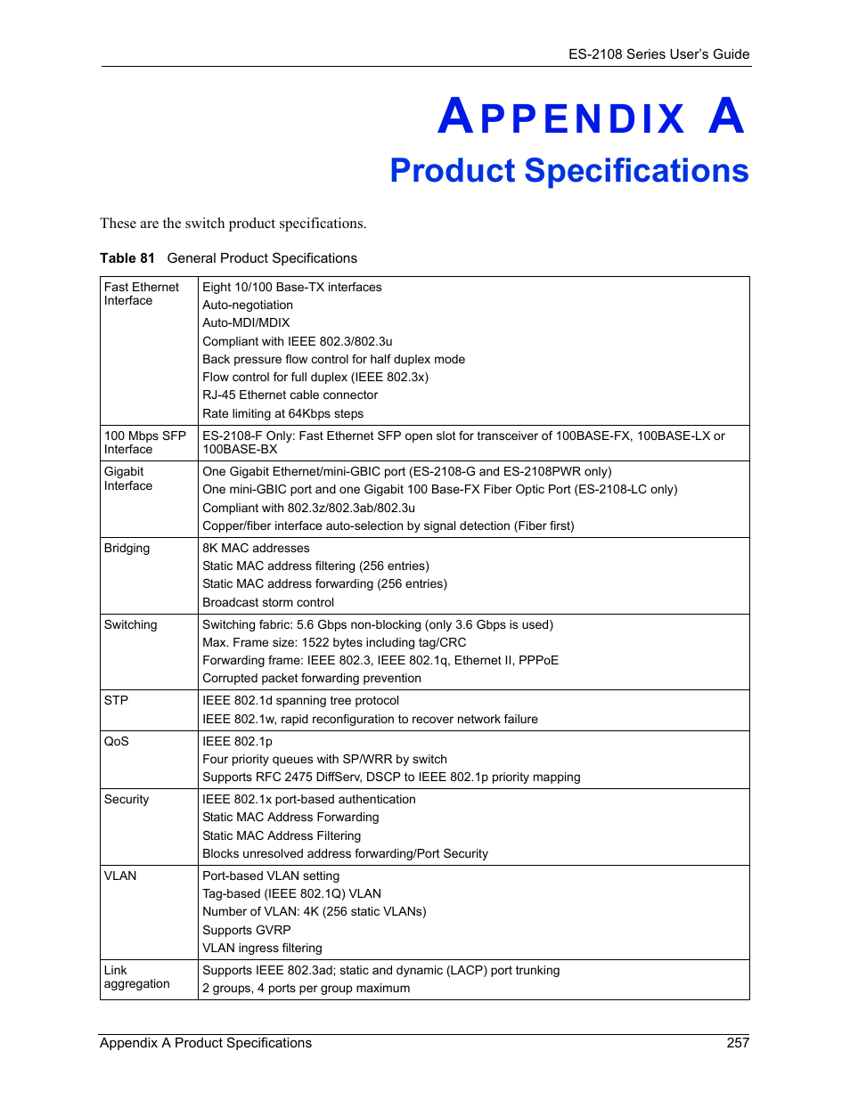 Product specifications, Table 81 general product specifications | ZyXEL Communications ZyXEL Dimension ES-2108 User Manual | Page 257 / 277