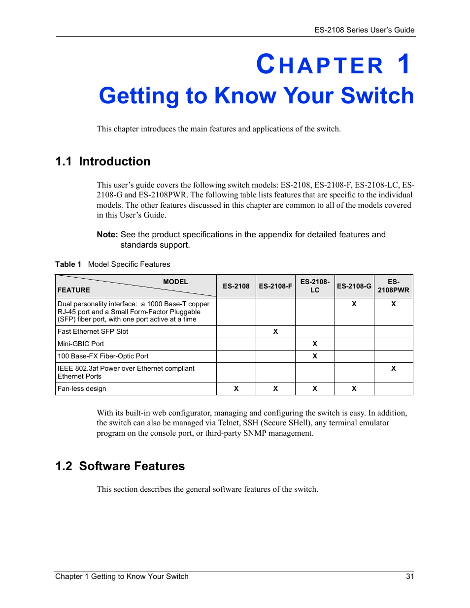 Getting to know your switch, 1 introduction, 2 software features | Chapter 1 getting to know your switch, 1 introduction 1.2 software features, Table 1 model specific features | ZyXEL Communications ZyXEL Dimension ES-2108 User Manual | Page 31 / 277