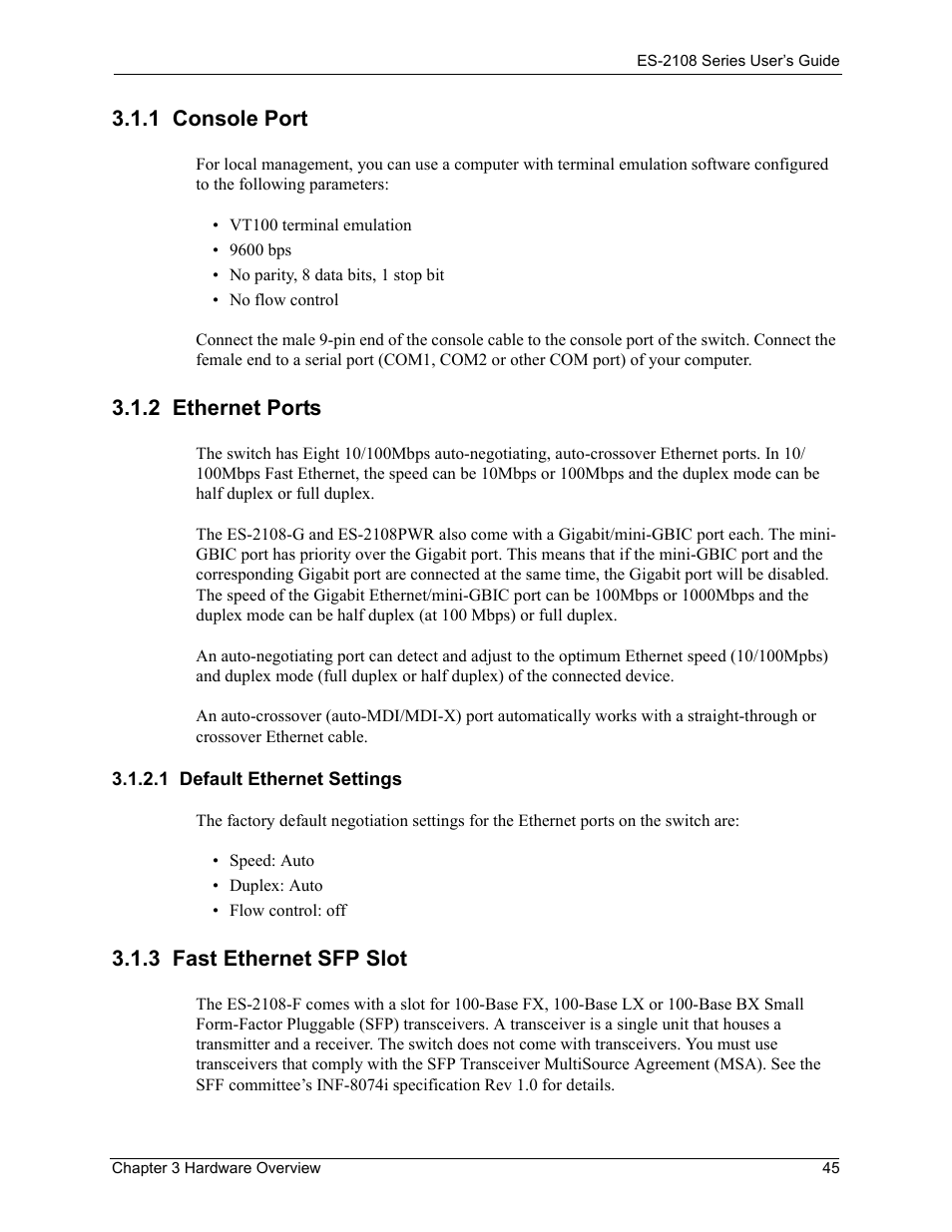 1 console port, 2 ethernet ports, 1 default ethernet settings | 3 fast ethernet sfp slot, 1 console port 3.1.2 ethernet ports | ZyXEL Communications ZyXEL Dimension ES-2108 User Manual | Page 45 / 277