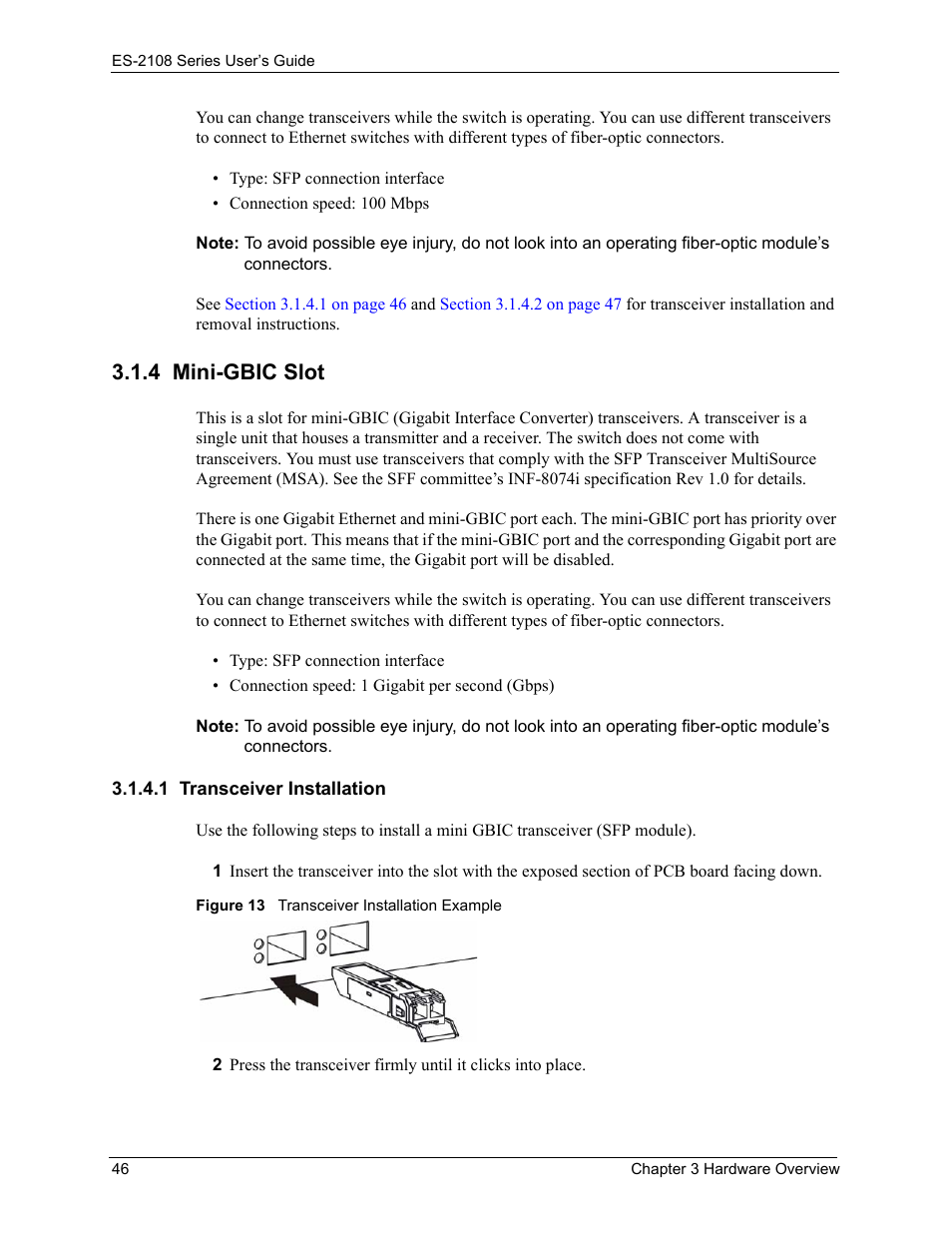 4 mini-gbic slot, 1 transceiver installation, Figure 13 transceiver installation example | ZyXEL Communications ZyXEL Dimension ES-2108 User Manual | Page 46 / 277