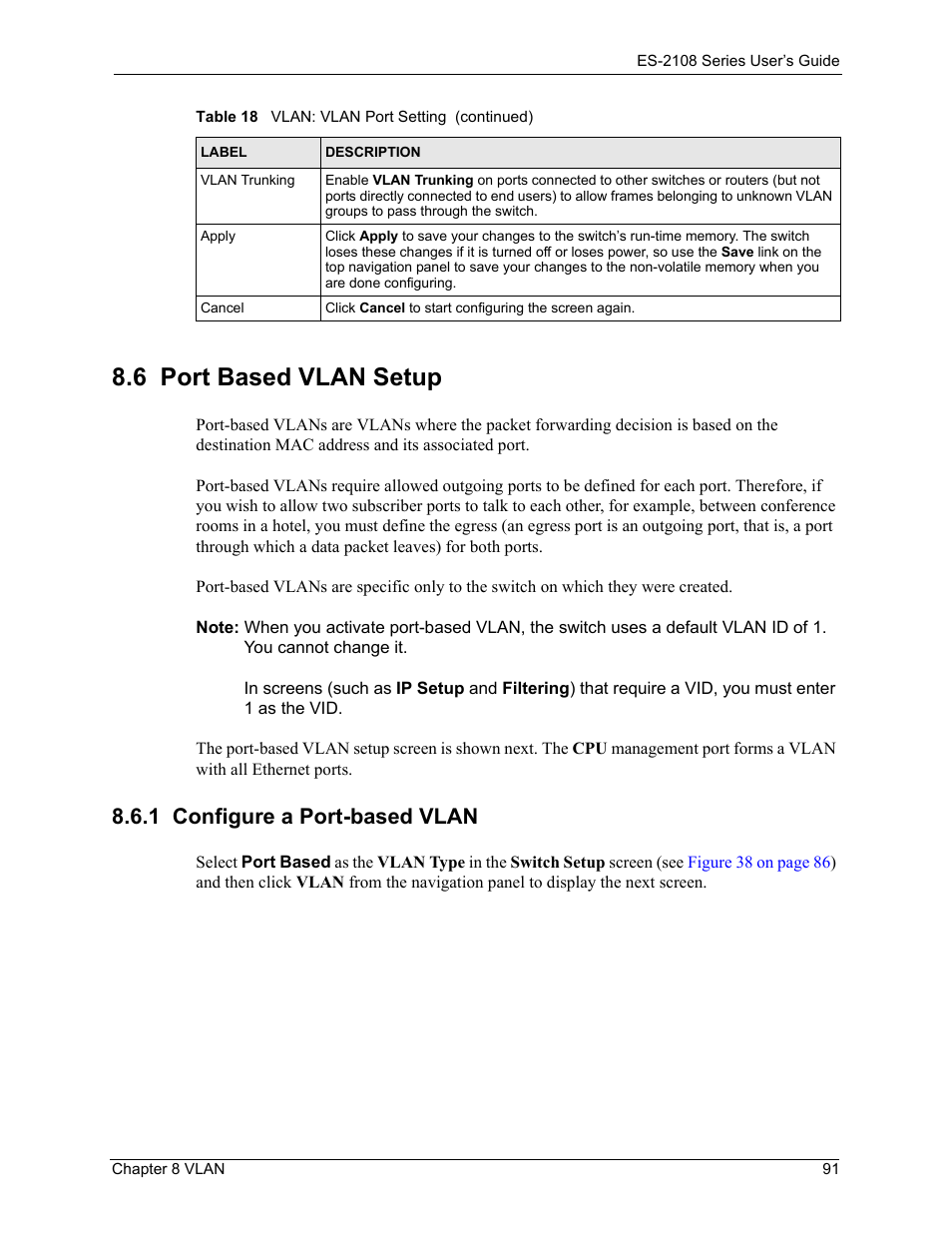 6 port based vlan setup, 1 configure a port-based vlan | ZyXEL Communications ZyXEL Dimension ES-2108 User Manual | Page 91 / 277