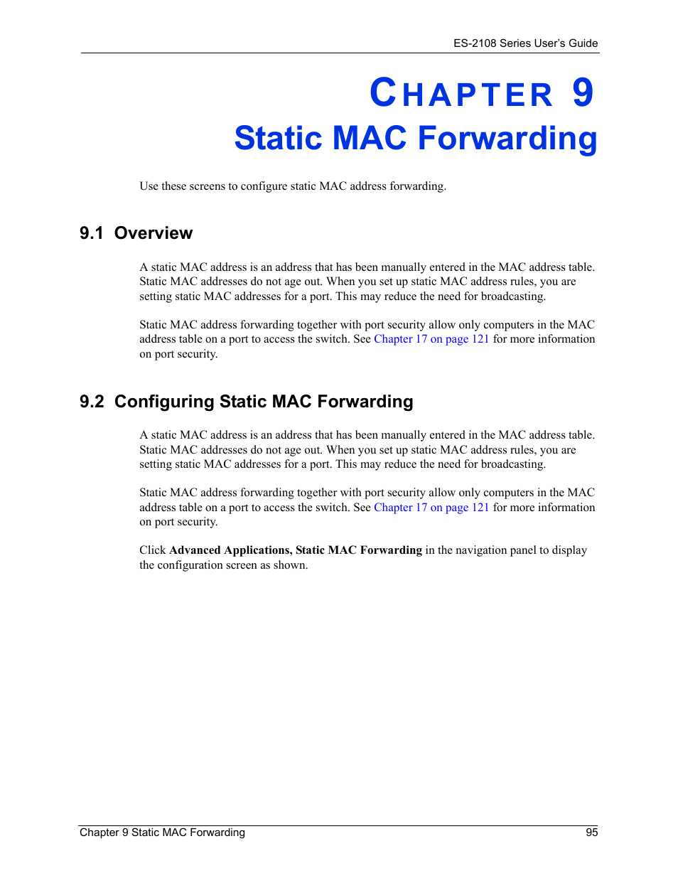 Static mac forwarding, 1 overview, 2 configuring static mac forwarding | Chapter 9 static mac forwarding, 1 overview 9.2 configuring static mac forwarding | ZyXEL Communications ZyXEL Dimension ES-2108 User Manual | Page 95 / 277