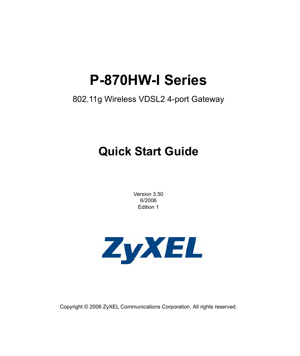ZyXEL Communications 802.11g Wireless VDSL2 4-port Gateway P-870HW-I1 User Manual | 9 pages