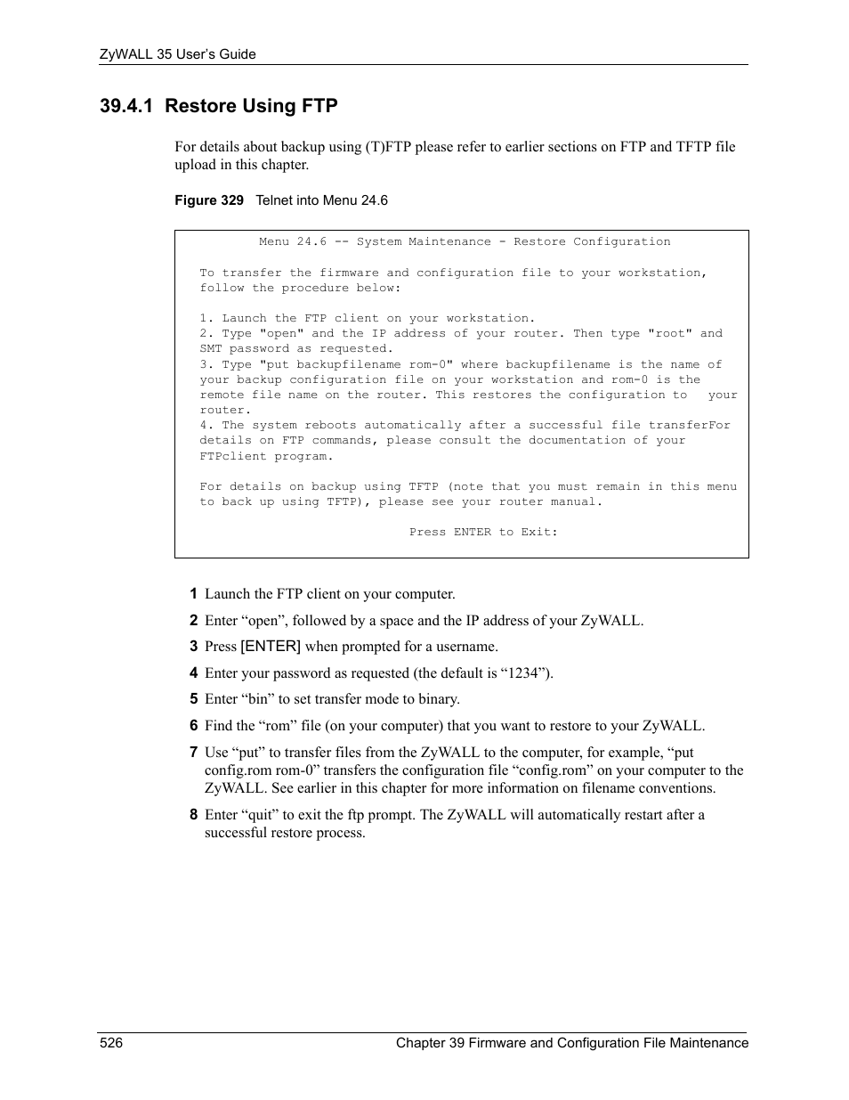 1 restore using ftp, Figure 329 telnet into menu 24.6 | ZyXEL Communications ZyXEL ZyWALL 35 User Manual | Page 528 / 697