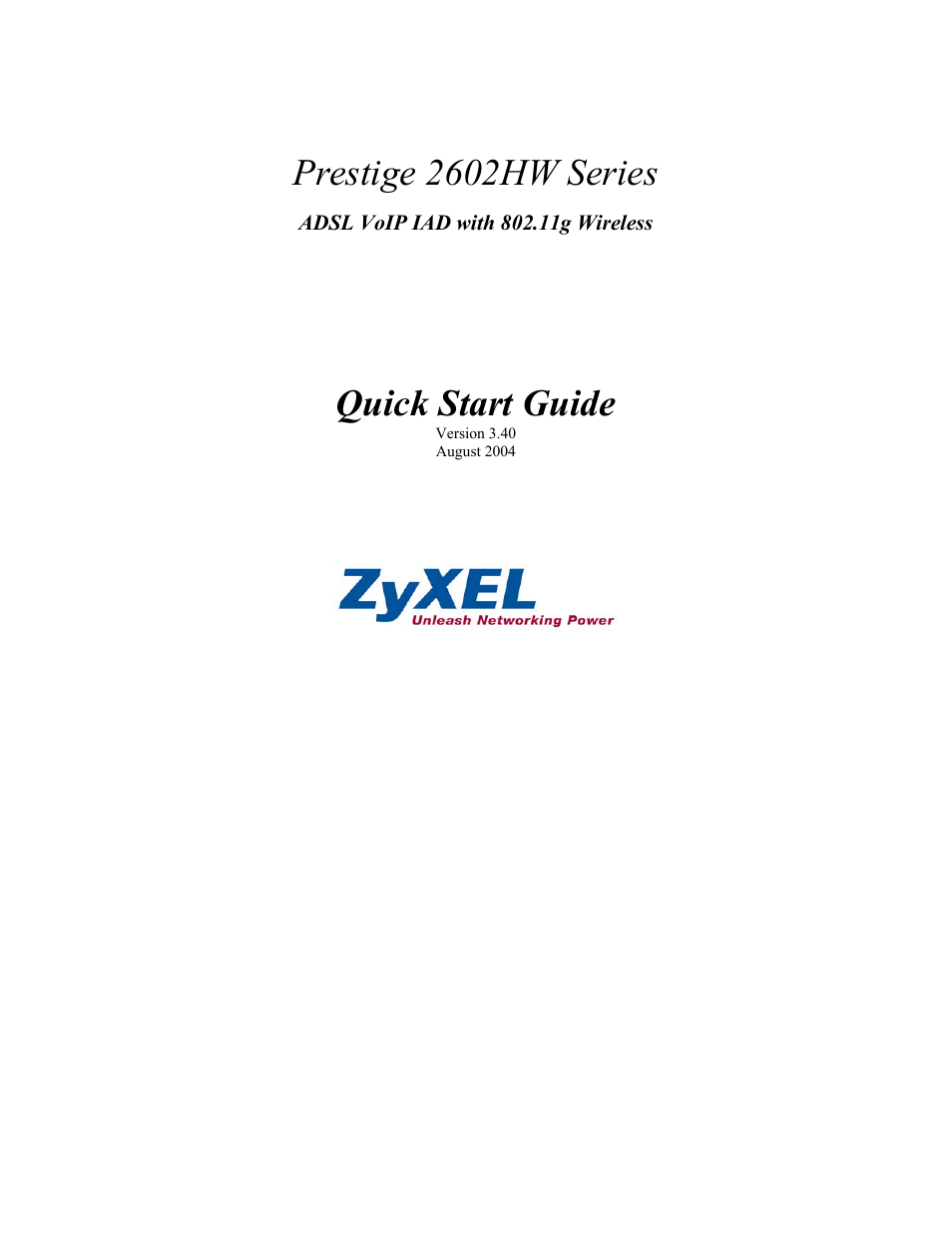 ZyXEL Communications PRESTIGE 2602HW User Manual | 46 pages