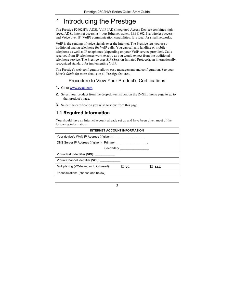 Introducing the prestige, Required information, 1 introducing the prestige | Procedure to view your product’s certifications, 1 required information | ZyXEL Communications PRESTIGE 2602HW User Manual | Page 3 / 46