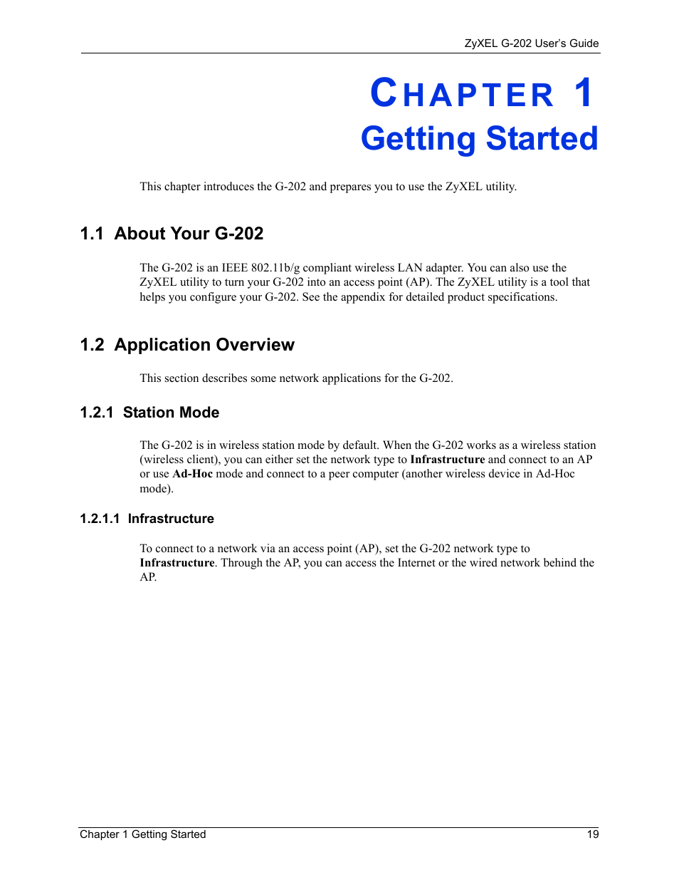 Getting started, 1 station mode, 1 infrastructure | Chapter 1 getting started, 1 about your g-202 1.2 application overview | ZyXEL Communications G-202 User Manual | Page 19 / 111