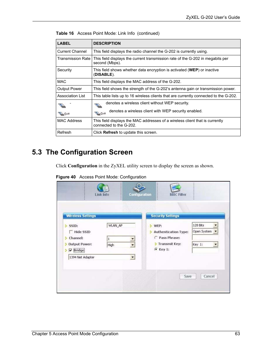 3 the configuration screen, Figure 40 access point mode: configuration | ZyXEL Communications G-202 User Manual | Page 63 / 111