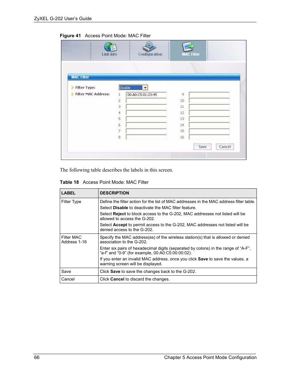 Figure 41 access point mode: mac filter, Table 18 access point mode: mac filter | ZyXEL Communications G-202 User Manual | Page 66 / 111