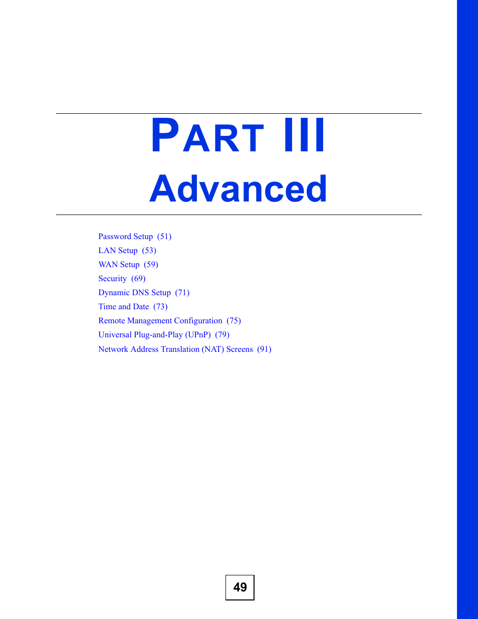 Advanced, Part iii: advanced | ZyXEL Communications P-660RU-T V2 User Manual | Page 49 / 168