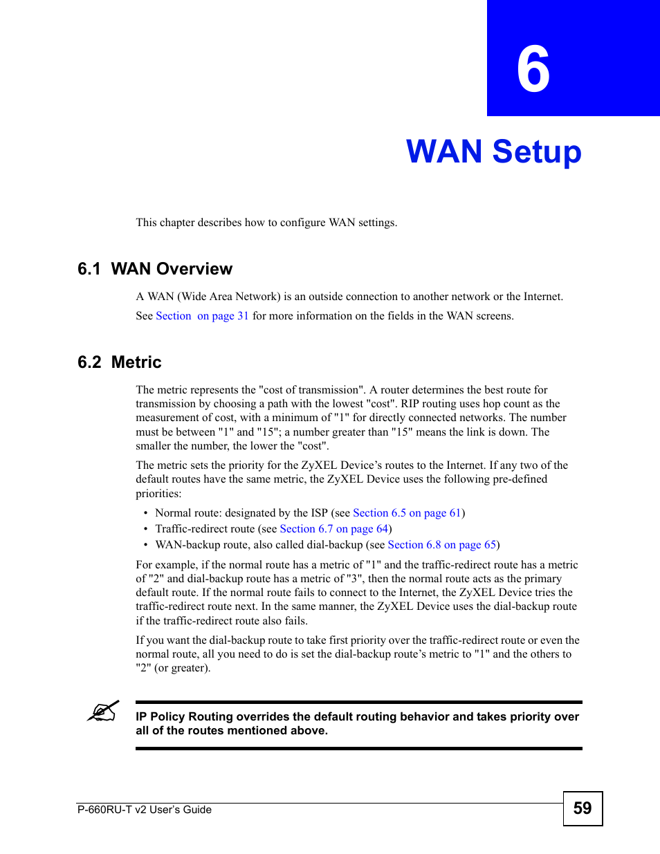 Wan setup, 1 wan overview, 2 metric | Chapter 6 wan setup, 1 wan overview 6.2 metric, Wan setup (59) | ZyXEL Communications P-660RU-T V2 User Manual | Page 59 / 168